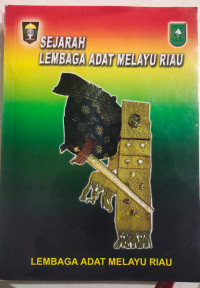 Image of Sejarah Lembaga Adat Melayu Riau