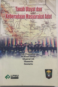 Image of Tanah Ulayat dan Keberadaan Masyarakat Adat