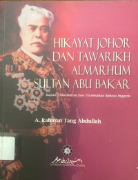 Image of Hikayat Johor dan Tawarikh Almarhum Sultan Abu Bakar