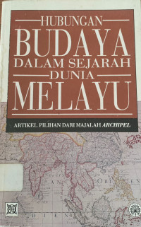 Image of Hubungan Budaya dalam sejarah dunia melayu