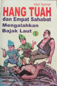 Image of Hang Tuah dan Empat Sahabat Mengalahkan Bajak Laut