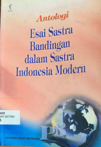 Image of Antologi esai sastra bandingan dalam sastra Indonesia modern