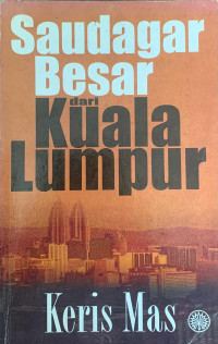 Image of Saudagar Besar dari Kuala Lumpur