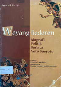 Image of Wayang-liederen : Biografi politik budaya Noto Soeroo