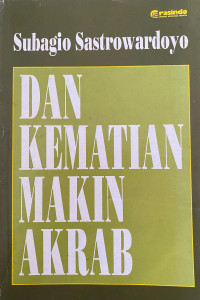 Image of Dan Kematian Makin Akrab