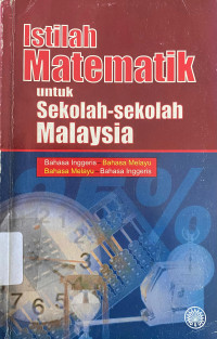Image of Istilah Matematik untuk sekolah-sekolah Malaysia