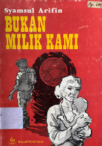 Image of Bukan Milik Kami