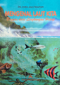 Image of Mengenal Laut Kita: Bagian dari Lingkungan Hidup