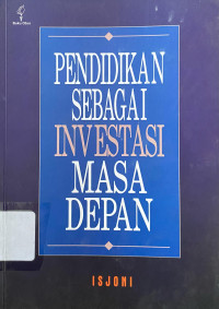 Image of Pendidikan sebagai Investasi masa depan
